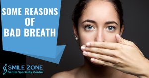 Some Reasons of Bad Breath