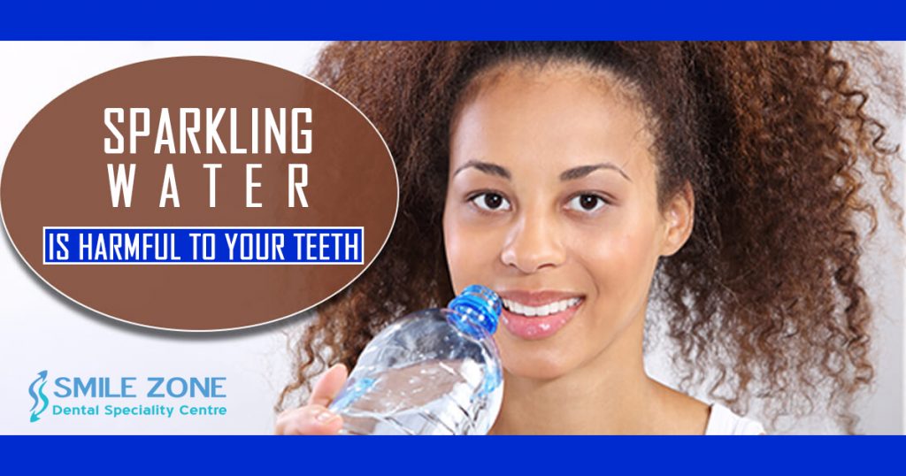 Sparkling Water is harmful to your teeth