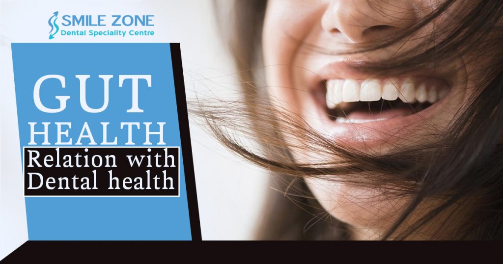 Gut Health relation with dental health