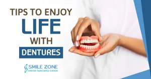 Tips to Enjoy life with dentures