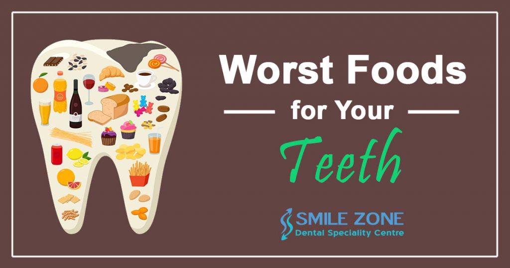 Worst Foods for Your Teeth