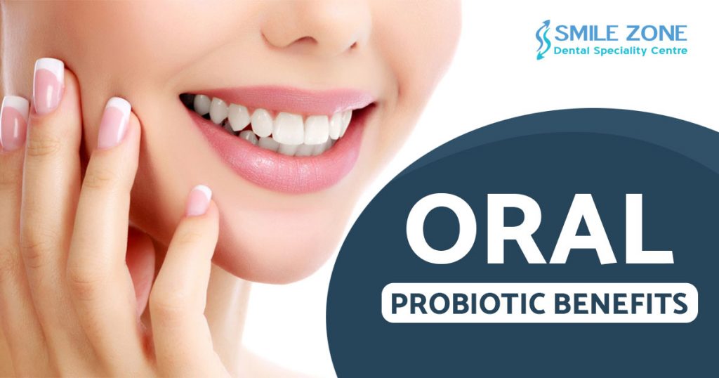 Oral probiotic benefits