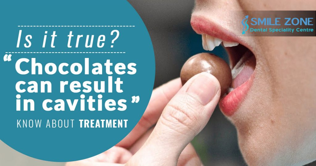 Is it true that chocolates can result in cavities and how to treat it