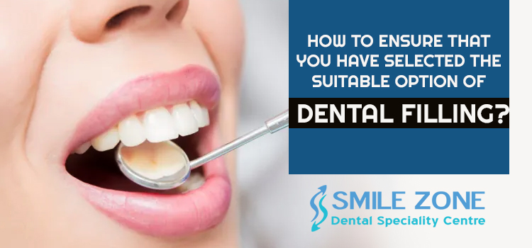 How-to-ensure-that-you-have-selected-the-suitable-option-of-Dental-Filling