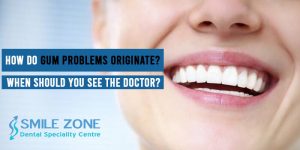 How do gum problems originate When should you see the doctor