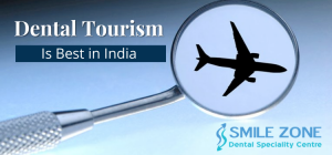 Dental tourism is best in India