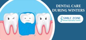 Dental-Care-During-Winters-smile-zone