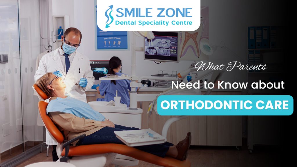 What Parents Need to Know about Orthodontic Care